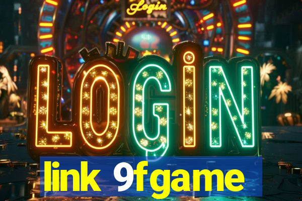 link 9fgame